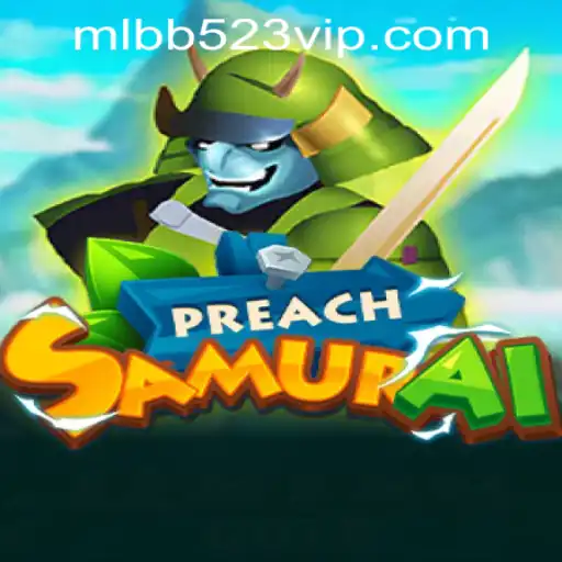 Discover PreachSamurai: An Engaging Gaming Adventure Paired with MLBB523 App Login