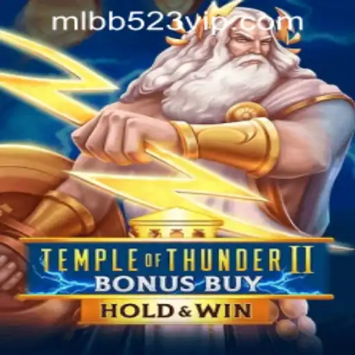 Exploring Temple of Thunder II Bonus Buy and MLBB523 App Login