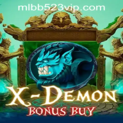Exploring XDemonBonusBuy: A New Era of Gaming with MLBB523 App Login