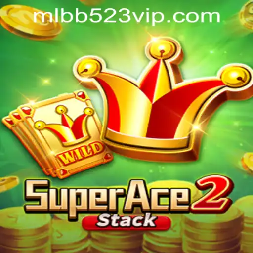 Discover the Thrilling World of SuperAce2: Unleash the Power of MLBB523 App Login